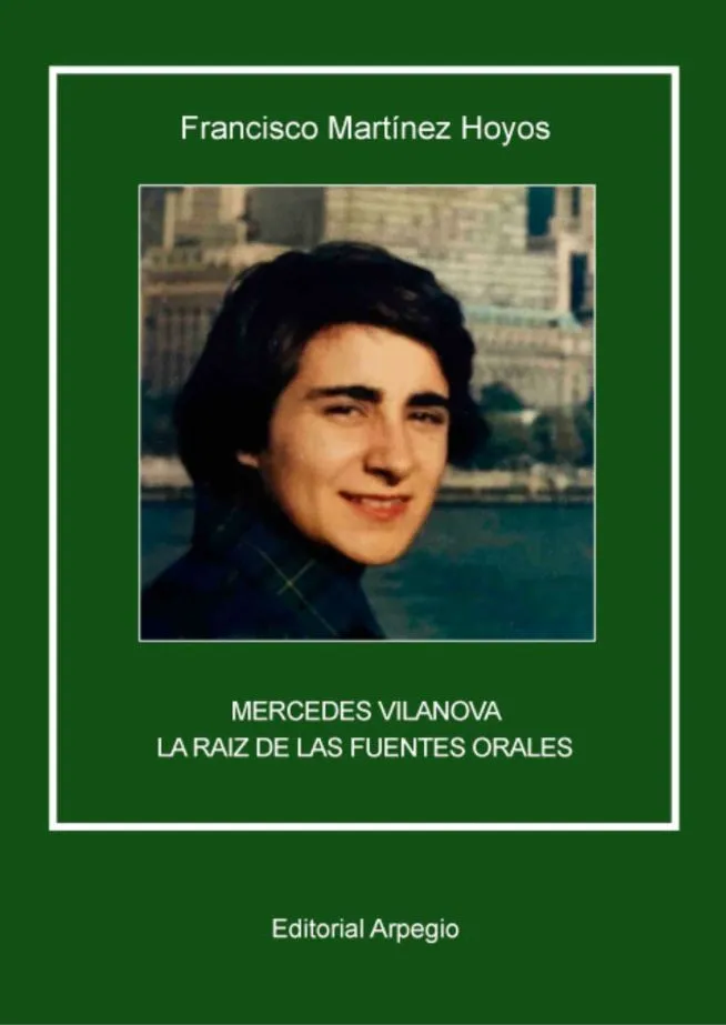 Mercedes Vilanova – La raíz de las fuentes orales