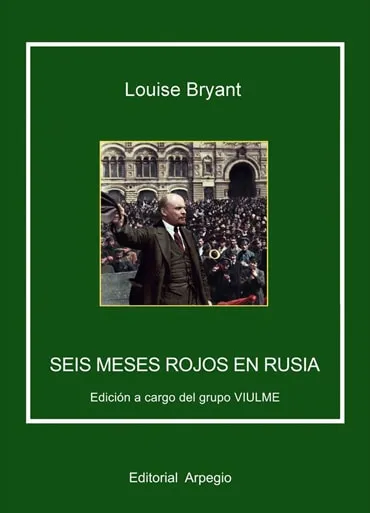 Seis meses rojos en Rusia