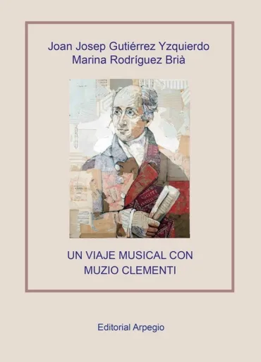 Un viaje musical con Muzio Clementi – Ensayo biográfico