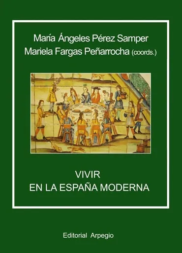 Vivir en la España Moderna